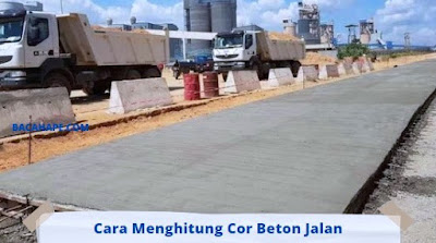 Cara Menghitung Cor Beton Jalan Cara Menghitung Cor Beton Jalan